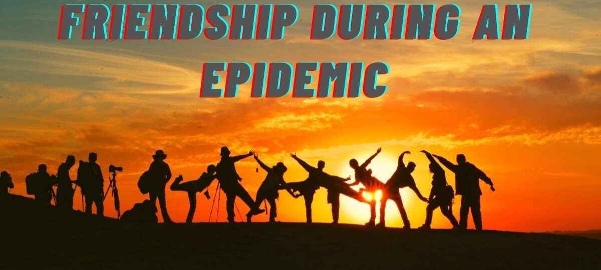 Friendship during the pandemic